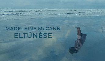Madeleine McCann eltűnése – Netflix-ajánló